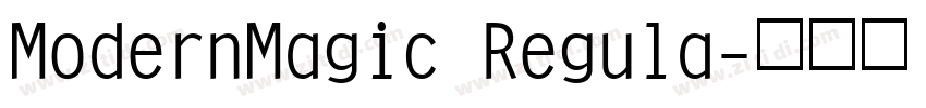 ModernMagic Regula字体转换